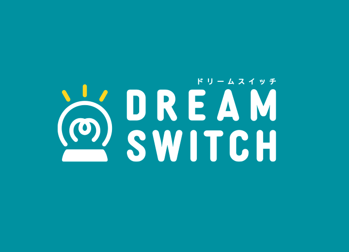 DREAM SWITCH